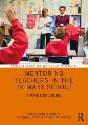 【预订】Mentoring Trainee and Newly Qualified Primary School Teachers 9781138389076