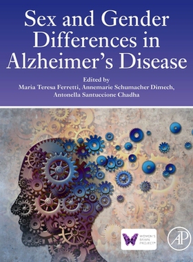 【预订】Sex and Gender Differences in Alzheimer’s Disease 9780128193440