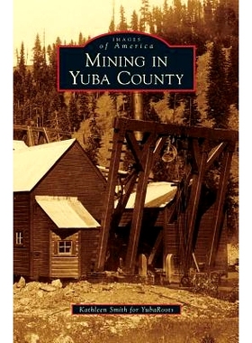 预订 Mining in Yuba County: 9781531677350