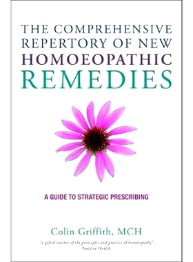 预订 The Comprehensive Repertory for the New Homeopathic Remedies: A Guide to Strategic Prescribing: A Guide to Strategi