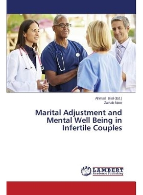 预订 Marital Adjustment and Mental Well Being in Infertile Couples: 9783659500381