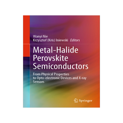[预订]Metal-Halide Perovskite Semiconductors