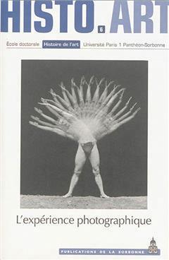 [预订]L’expérience photographique : travaux de l’École doctorale Histoire de l’art 9782859447823