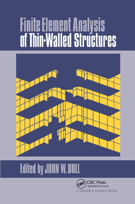 【预订】Finite Element Analysis of Thin-Walled Structures