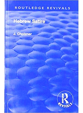 预订 Revival: Hebrew Satire (1911): 9781138567528