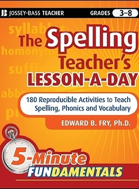 预订 The Spelling Teacher’S Lesson-A-Day: 180 Reproducible Activities To Teach Spelling, Phonics, And Vocabulary 拼写教