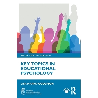 预订 Key Topics in Educational Psychology 教育心理学关键主题: 9781032691497