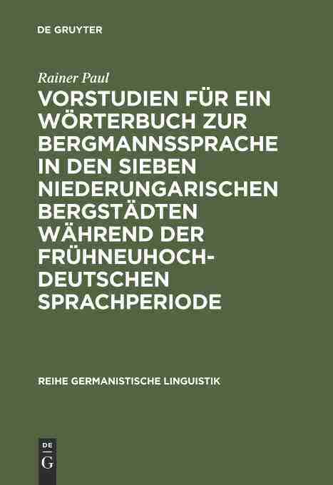【预订】Vorstudien für ein Wörterbuch zur Bergmannssprache in den sieben n 9783484310728
