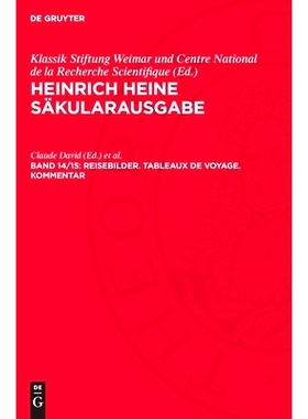 预订 Reisebilder. Tableaux de Voyage. Kommentar: Hsa-B, Band 14/15: 9783112776841