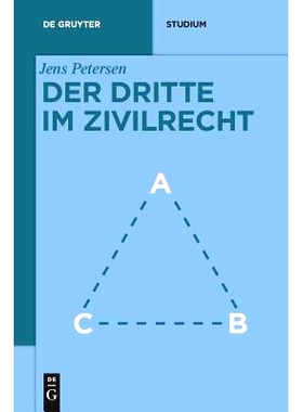预订 Der Dritte im Zivilrecht 民法中的第三个: 9783110363760