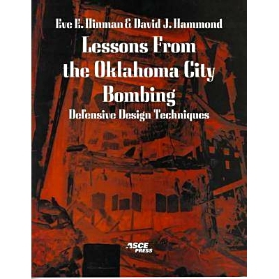 预订 Lessons from the Oklahoma City Bombing: Defensive Design Techniques: 9780784402177