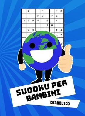 [预订]Sudoku Per Bambini Diabolico: Con Soluzioni 9x9 Puzzle Classico - 100 Indovinelli 9781089100782