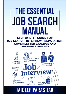 预订 The Essential Job Search Manual: Step by Step Guide for Job Search, Interview Preparation, Cover Letter Example and