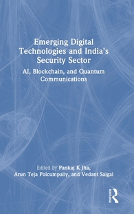 Technologies Digital and India’s Sector 预订 Security Emerging