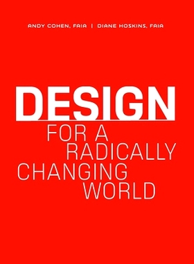 预订 Design for a Radically Changing World 为急剧变化的世界而设计: 9781957183848