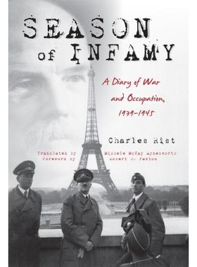 预订 SEASON OF INFAMY: A DIARY OF WAR & OCCUPATION, 1939-1945 臭名昭著的季节：战争与占领日记 1939-1945: 9780253019448