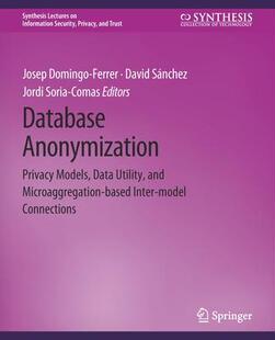 and Database Data 预订 Microaggregation model Privacy Inter Anonymization Connections Models based Utility