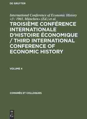 【预订】TROIS. CONF. INT. H. EC.  V. 4 ( EVERSLEY) CONGCOL 10 9783111226996