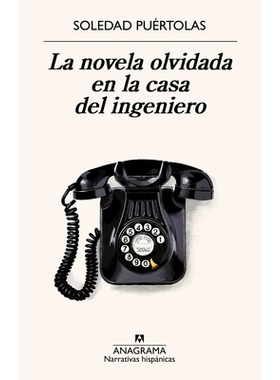 预订 La novela olvidada en la casa del ingeniero 工程师家里被遗忘的小说: 9788433924339