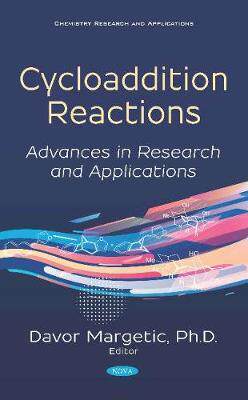 [预订]Cycloaddition Reactions: Advances in Research and Applications 9781536154207