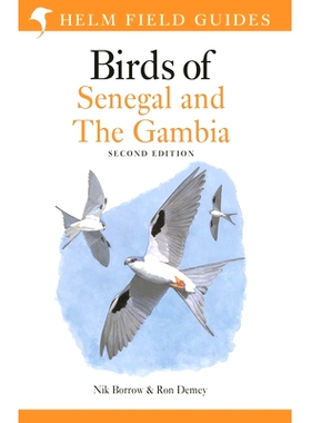预订 Field Guide to Birds of Senegal and the Gambia: Second Edition 塞内加尔和冈比亚鸟类实地指南：*版: 9781399402200