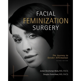 Second 9781950091393 Surgery Gender Journey Feminization The Edition 预订 Affirmation Facial