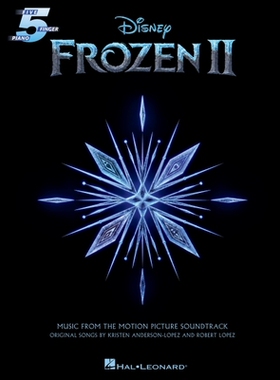 【预订】Frozen II Five-Finger Piano Songbook: Music from the Motion Picture Soundtrack