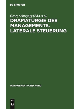 预订 Dramaturgie des Managements. Laterale Steuerung: 9783112421857
