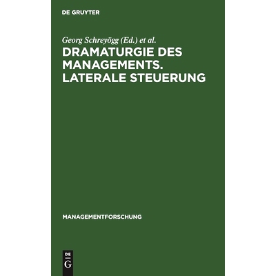 预订 Dramaturgie des Managements. Laterale Steuerung: 9783112421857