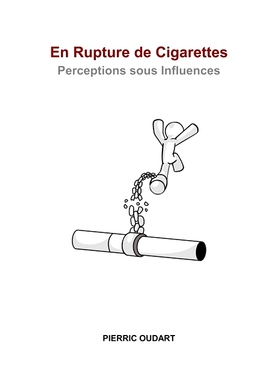 预订 En rupture de cigarettes: Perceptions sous influences 远离香烟：影响下的看法: 9782322101054