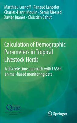 预订 Calculation of Demographic Parameters in Tropical Livestock Herds