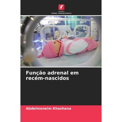 预订 Função adrenal em recém-nascidos 9786204970165