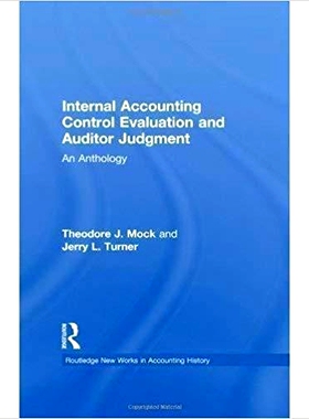 预订 Internal Accounting Control Evaluation and Auditor Judgement: An Anthology: 9781138972834