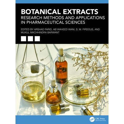 预订 Botanical Extracts Research Methods and Applications in Pharmaceutical Sciences 植物提取物：制药科学的研究方法与应
