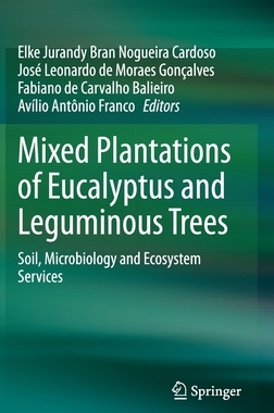 【预订】Mixed Plantations of Eucalyptus and Leguminous Trees