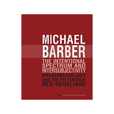 [预订]The Intentional Spectrum and Intersubjectivity 9780821419618