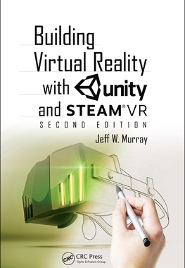 【预订】Building Virtual Reality with Unity and SteamVR 9780367272654