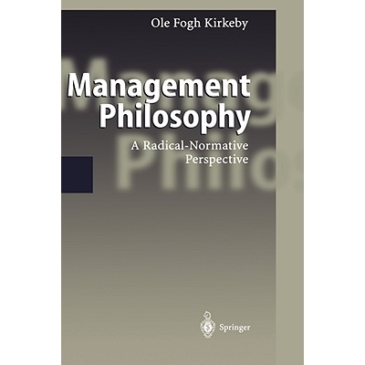 预订 Management Philosophy: A Radical-Normative Perspective: 9783540668923