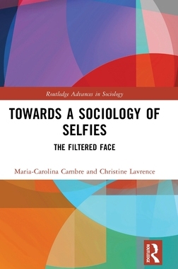 [预订]Towards a Sociology of Selfies