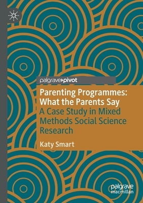 【预订】Parenting Programmes: What the Parents Say 9783030595043