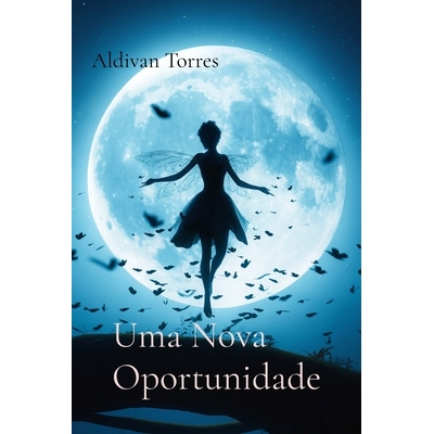 预订 Uma Nova Oportunidade 9786597906284