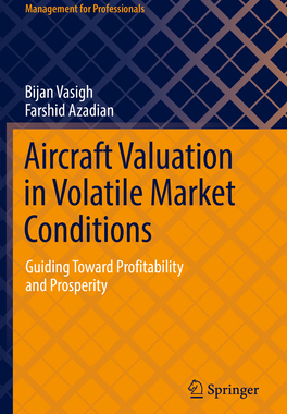 现货 Aircraft Valuation in Volatile Market Conditions