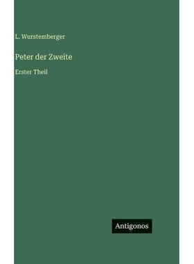 预订 Peter der Zweite: Erster Theil: 9783563985045