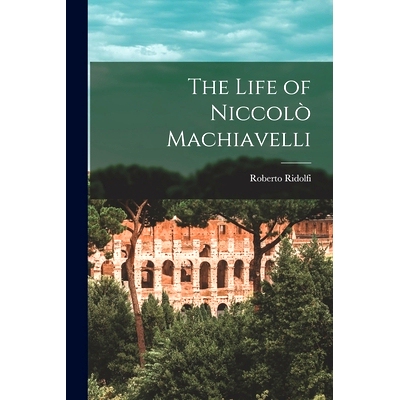 预订 The Life of Niccolò Machiavelli: 9781013778766