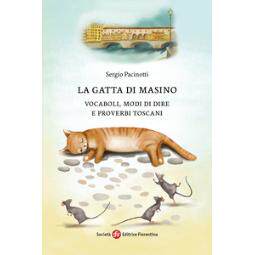 预订 La gatta di Masino : vocaboli, modi di dire e proverbi toscani: 9788860327185