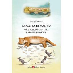 预订 La gatta di Masino : vocaboli, modi di dire e proverbi toscani: 9788860327185