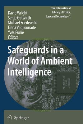 【预订】Safeguards in a World of Ambient Intelligence
