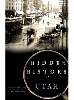 预订 Hidden History of Utah: 9781540209559