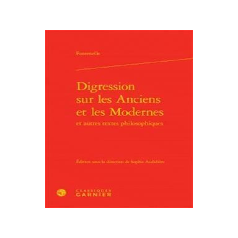 [预订]Digression sur les anciens et les modernes : et autres textes philosophiques 9782812432316
