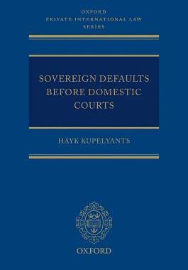【预订】Sovereign Defaults Before Domestic Courts